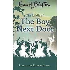 RIDDLE OF THE BOY NEXT DOOR, THE | 9780753725634 | BLYTON, ENID | Llibreria Drac - Librería de Olot | Comprar libros en catalán y castellano online
