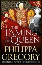 TAMING OF THE QUEEN, THE | 9781471152429 | GREGORY, PHILIPPA | Llibreria Drac - Librería de Olot | Comprar libros en catalán y castellano online