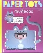 PAPER TOYS MUÑECAS | 9788468326894 | MKT4  | Llibreria Drac - Librería de Olot | Comprar libros en catalán y castellano online