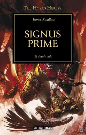 ÁNGEL CAÍDO, EL (SIGNUS PRIME 21) | 9788445003084 | SWALLOW, JAMES | Llibreria Drac - Llibreria d'Olot | Comprar llibres en català i castellà online