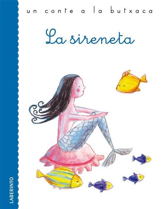 SIRENETA, LA | 9788484834724 | ANDERSEN, HANS CHRISTIAN | Llibreria Drac - Librería de Olot | Comprar libros en catalán y castellano online
