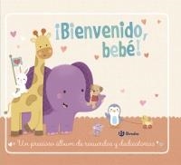 BIENVENIDO, BEBÉ! | 9788469604946 | VV. AA. | Llibreria Drac - Llibreria d'Olot | Comprar llibres en català i castellà online