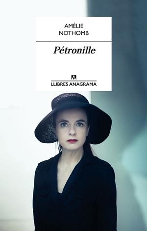 PÉTRONILLE | 9788433915313 | NOTHOMB, AMÉLIE | Llibreria Drac - Llibreria d'Olot | Comprar llibres en català i castellà online