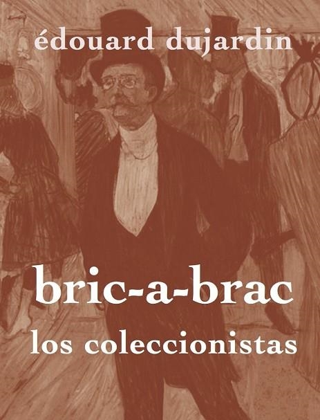 BRIC-À-BRAC | 9788494487965 | DUJARDIN, EDOUARD | Llibreria Drac - Librería de Olot | Comprar libros en catalán y castellano online