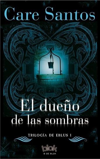 DUEÑO DE LAS SOMBRAS, EL | 9788416075829 | SANTOS, CARE | Llibreria Drac - Librería de Olot | Comprar libros en catalán y castellano online