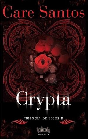 CRYPTA | 9788416075805 | SANTOS, CARE | Llibreria Drac - Librería de Olot | Comprar libros en catalán y castellano online