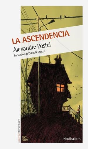 ASCENDENCIA, LA | 9788416440658 | POSTEL, ALEXANDRE | Llibreria Drac - Librería de Olot | Comprar libros en catalán y castellano online