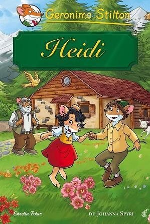 HEIDI | 9788416520022 | STILTON, GERONIMO | Llibreria Drac - Llibreria d'Olot | Comprar llibres en català i castellà online