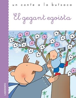 GEGANT EGOISTA, EL | 9788484835141 | WILDE, OSCAR | Llibreria Drac - Librería de Olot | Comprar libros en catalán y castellano online