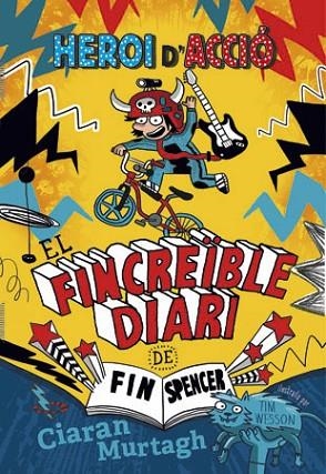 FINCREÏBLE DIARI DE FIN SPENCER 1, EL | 9788424657444 | MURTAGH, CIARAN | Llibreria Drac - Librería de Olot | Comprar libros en catalán y castellano online