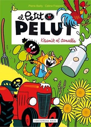 KRAMIK EL CANALLA | 9788416587117 | BAILLY, PIERRE; FRAIPONT, CÉLINE | Llibreria Drac - Librería de Olot | Comprar libros en catalán y castellano online