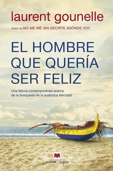 HOMBRE QUE QUERIA SER FELIZ, EL | 9788416690084 | GOUNELLE,  LAUREN | Llibreria Drac - Librería de Olot | Comprar libros en catalán y castellano online