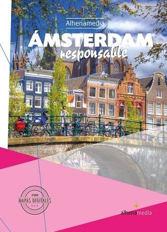 ÁMSTERDAM RESPONSABLE 2016 (ALHENAMEDIA) | 9788416395118 | RIPOL, MARC | Llibreria Drac - Librería de Olot | Comprar libros en catalán y castellano online