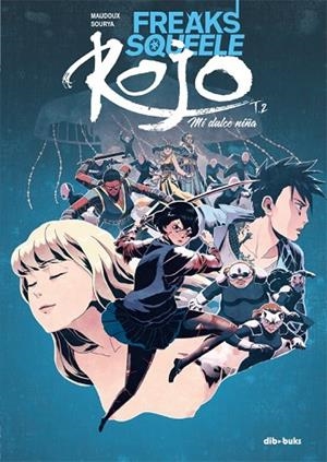 ROJO 2. MI DULCE NIÑA | 9788416507214 | MAUDOUX, FLORENT; SIHACHAKR, SOURYA | Llibreria Drac - Librería de Olot | Comprar libros en catalán y castellano online