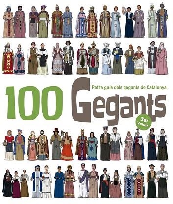 100 GEGANTS VOL.3 | 9788494470899 | GARRIDO RAMOS, AITOR | Llibreria Drac - Librería de Olot | Comprar libros en catalán y castellano online