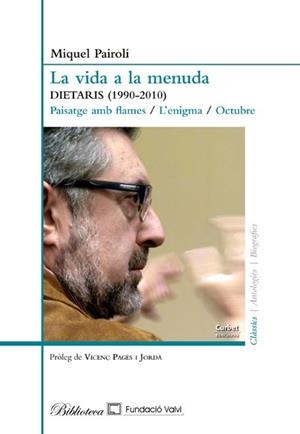 VIDA A LA MENUDA, LA | 9788494478420 | PAIROLI, MIQUEL | Llibreria Drac - Librería de Olot | Comprar libros en catalán y castellano online
