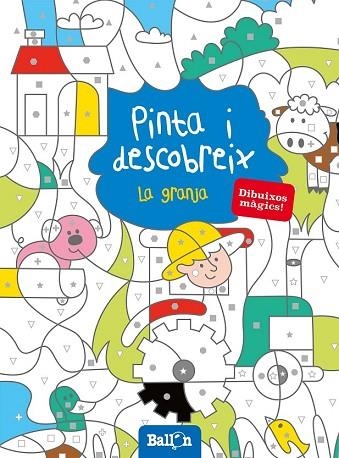 PINTA I DESCOBREIX - LA GRANJA | 9789463071246 | AADD | Llibreria Drac - Llibreria d'Olot | Comprar llibres en català i castellà online