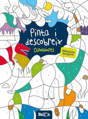 PINTA I DESCOBREIX - DINOSAURES | 9789463071215 | AADD | Llibreria Drac - Llibreria d'Olot | Comprar llibres en català i castellà online