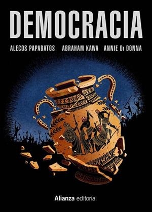 DEMOCRACIA | 9788491043157 | PAPADATOS, ALECOS ; KAWA, ABRAHAM | Llibreria Drac - Librería de Olot | Comprar libros en catalán y castellano online