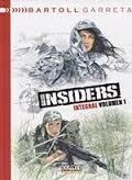 INSIDERS INTEGRAL VOL. 01 | 9788416436422 | BARTOLL, JEAN-CLAUDE ; GARRETA, RENAUD | Llibreria Drac - Librería de Olot | Comprar libros en catalán y castellano online