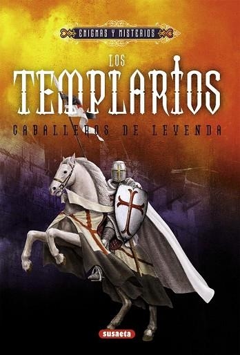 TEMPLARIOS, LOS. CABALLEROS DE LEYENDA (ENIGMAS Y MISTERIOS) | 9788467718034 | VARANELLI, STEFANO | Llibreria Drac - Librería de Olot | Comprar libros en catalán y castellano online