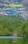 MONTSENY, EL. 51 PASSEJADES PER DESCOBRIR | 9788492811762 | FARRERONS, OSCAR ;  PAGESPETIT, LLUÍS | Llibreria Drac - Librería de Olot | Comprar libros en catalán y castellano online