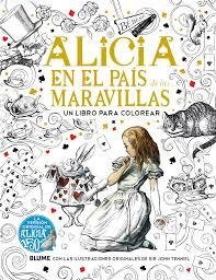 ALICIA EN EL PAÍS DE LAS MARAVILLAS. UN LIBRO PARA COLOREAR | 9788498018981 | LEWIS, CARROLL; TENNIEL, JOHN | Llibreria Drac - Librería de Olot | Comprar libros en catalán y castellano online