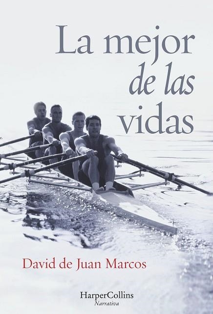 MEJOR DE LAS VIDAS, LA | 9788416502417 | DE JUAN, DAVID | Llibreria Drac - Librería de Olot | Comprar libros en catalán y castellano online