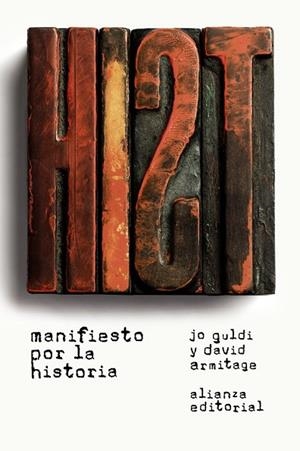 MANIFIESTO POR LA HISTORIA | 9788491043041 | GULDI, JO ; ARMITAGE, DAVID | Llibreria Drac - Llibreria d'Olot | Comprar llibres en català i castellà online