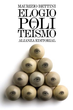 ELOGIO DEL POLITEÍSMO | 9788491043065 | BETTINI, MAURIZIO | Llibreria Drac - Llibreria d'Olot | Comprar llibres en català i castellà online