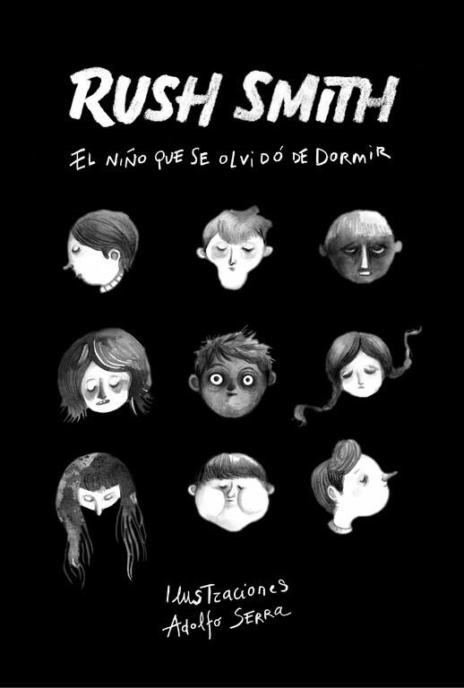 NIÑO QUE SE OLVIDÓ DE DORMIR, EL | 9788420483924 | SMITH, RUSH | Llibreria Drac - Llibreria d'Olot | Comprar llibres en català i castellà online