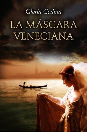 MASCARA VENECIANA, LA | 9788401354861 | CODINA, GLORIA | Llibreria Drac - Llibreria d'Olot | Comprar llibres en català i castellà online
