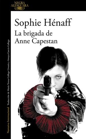BRIGADA DE ANNE CAPESTAN, LA | 9788420419466 | HENAFF, SOPHIE | Llibreria Drac - Librería de Olot | Comprar libros en catalán y castellano online