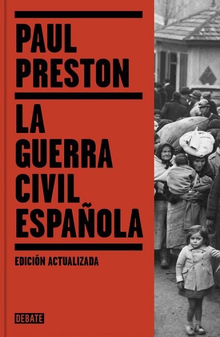 GUERRA CIVIL ESPAÑOLA, LA (EDICIÓN ACTUALIZADA) | 9788499926384 | PRESTON, PAUL | Llibreria Drac - Librería de Olot | Comprar libros en catalán y castellano online