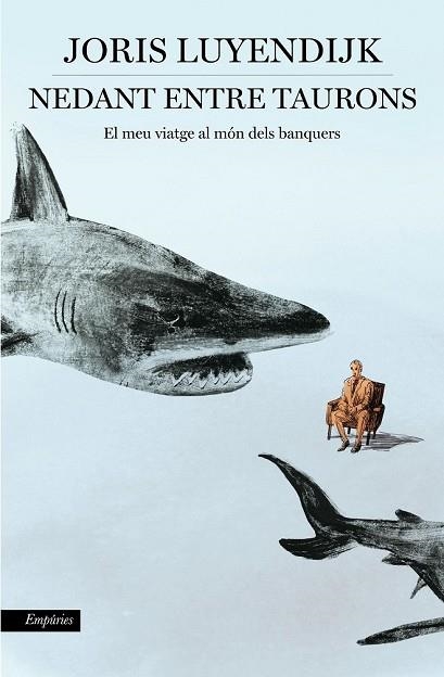 NEDANT ENTRE TAURONS | 9788416367535 | LUYENDIJK, JORIS | Llibreria Drac - Librería de Olot | Comprar libros en catalán y castellano online
