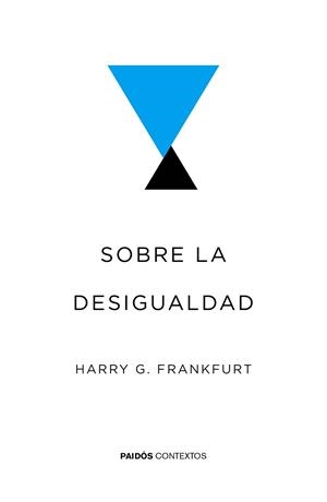 SOBRE LA DESIGUALDAD | 9788449332043 | FRANKFURT, HARRY G. | Llibreria Drac - Llibreria d'Olot | Comprar llibres en català i castellà online
