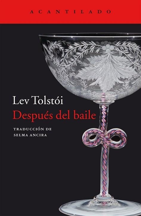 DESPUÉS DEL BAILE | 9788416011803 | TOLSTÓI, LEV | Llibreria Drac - Librería de Olot | Comprar libros en catalán y castellano online
