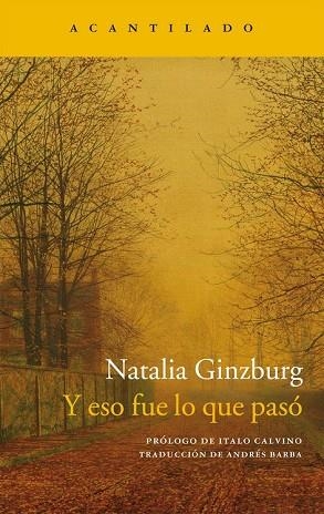 Y ESO FUE LO QUE PASÓ | 9788416011957 | GINZBURG, NATALIA | Llibreria Drac - Librería de Olot | Comprar libros en catalán y castellano online