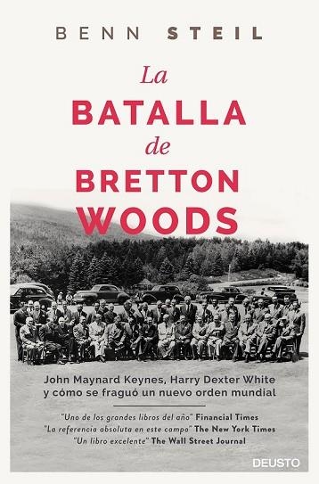 BATALLA DE BRETTON WOODS, LA | 9788423420711 | STEIL, BENN | Llibreria Drac - Librería de Olot | Comprar libros en catalán y castellano online