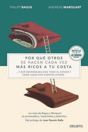 POR QUÉ OTROS SE HACEN CADA VEZ MÁS RICOS A TU COSTA | 9788423421039 | BAGUS, PHILIPP ; MARQUART, ANDREAS | Llibreria Drac - Librería de Olot | Comprar libros en catalán y castellano online