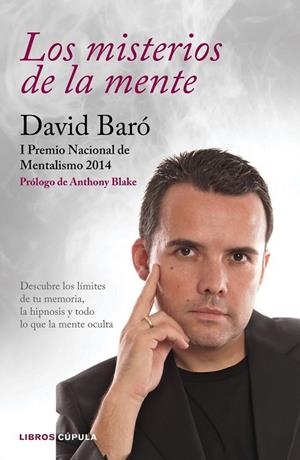 MISTERIOS DE LA MENTE, LOS | 9788448022181 | BARÓ, DAVID | Llibreria Drac - Librería de Olot | Comprar libros en catalán y castellano online