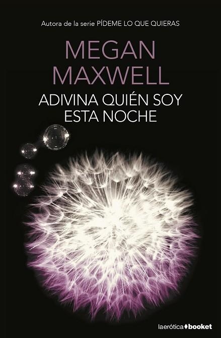ADIVINA QUIÉN SOY ESTA NOCHE | 9788408153788 | MAXWELL, MEGAN | Llibreria Drac - Librería de Olot | Comprar libros en catalán y castellano online
