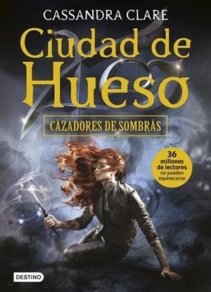 CIUDAD DE HUESO (CAZADORES DE SOMBRAS 1) | 9788408153986 | CLARE, CASSANDRA | Llibreria Drac - Librería de Olot | Comprar libros en catalán y castellano online