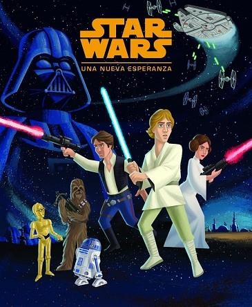STAR WARS. UNA NUEVA ESPERANZA | 9788408154068 | AAVV | Llibreria Drac - Librería de Olot | Comprar libros en catalán y castellano online