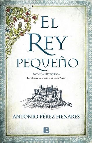 REY PEQUEÑO, EL | 9788466658683 | PÉREZ HENARES, ANTONIO | Llibreria Drac - Librería de Olot | Comprar libros en catalán y castellano online