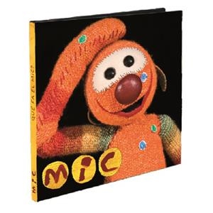 QUÈ FA EL MIC? | 9788496605855 | TELEVISIÓ DE CATALUNYA, SA | Llibreria Drac - Llibreria d'Olot | Comprar llibres en català i castellà online