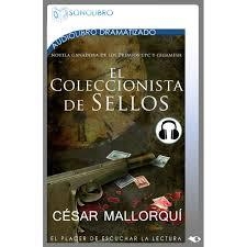 AUDIOLIBRO EL COLECCIONISTA DE SELLOS | 9788415356905 | MALLORQUÍ, CÉSAR | Llibreria Drac - Librería de Olot | Comprar libros en catalán y castellano online
