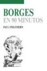 BORGES EN 90 MINUTOS | 9788432318009 | STRATHERN, PAUL | Llibreria Drac - Librería de Olot | Comprar libros en catalán y castellano online