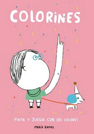 COLORINES | 9788416497195 | RAMOS, MARÍA | Llibreria Drac - Llibreria d'Olot | Comprar llibres en català i castellà online