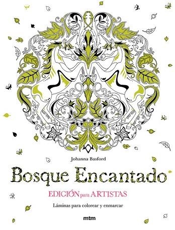 BOSQUE ENCANTADO. EDICIÓN PARA ARTISTAS | 9788416497164 | BASFORD, JOHANNA | Llibreria Drac - Librería de Olot | Comprar libros en catalán y castellano online